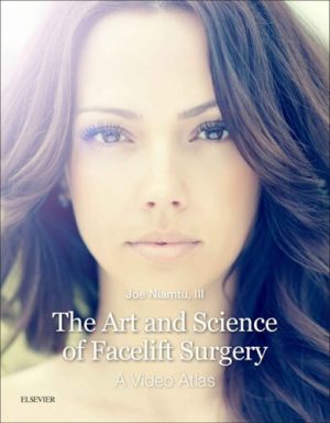 The Art and Science of Facelift Surgery A Video Atlas