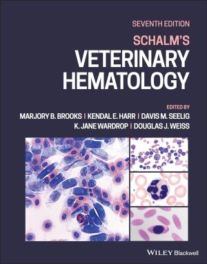 Schalms Veterinary Hematology 7th Editon