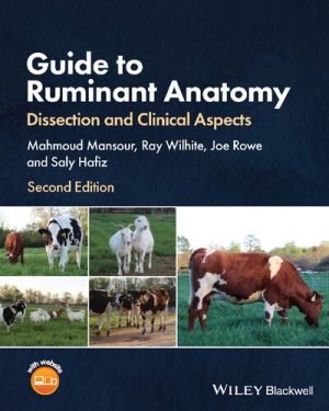 Guide to Ruminant Anatomy Dissection and Clinical Aspects 2nd Edition