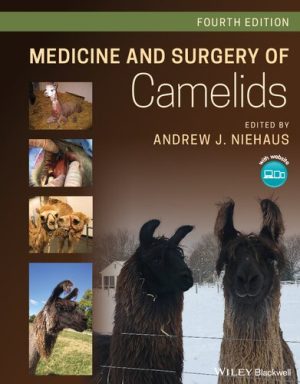 Medicine and Surgery of Camelids 4th Edition