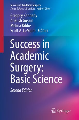 Success in Academic Surgery Basic Science 2nd Edition
