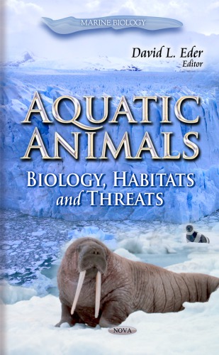 Aquatic Animals Biology Habitats & Threats