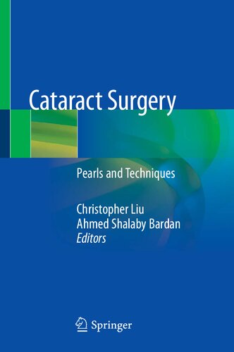 Cataract Surgery Pearls and Techniques
