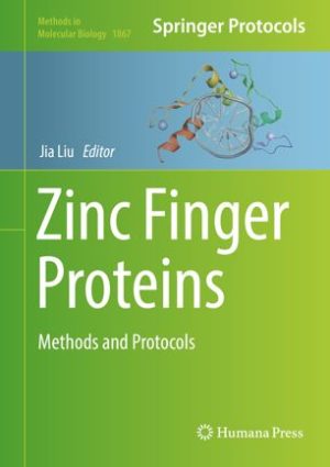 Zinc Finger Proteins Methods and Protocols