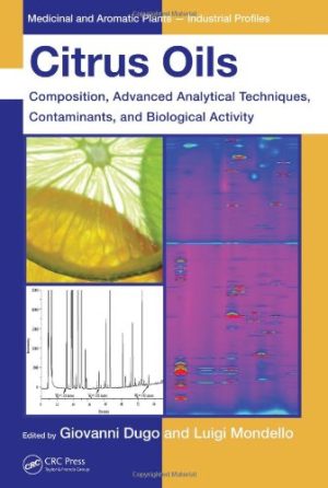 Citrus Oils Composition Advanced Analytical Techniques Contaminants and Biological Activity