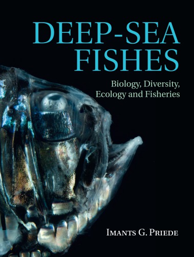 Deep Sea Fishes Biology Diversity Ecology and Fisheries