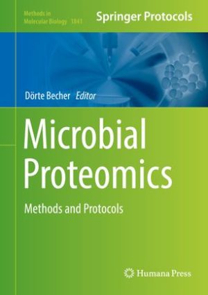 Microbial Proteomics Methods and Protocols