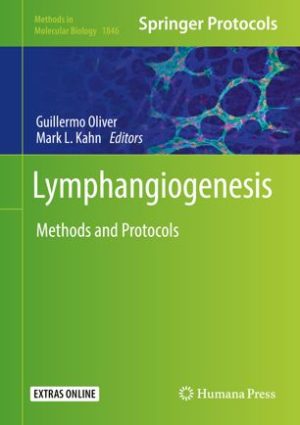 Lymphangiogenesis Methods and Protocols