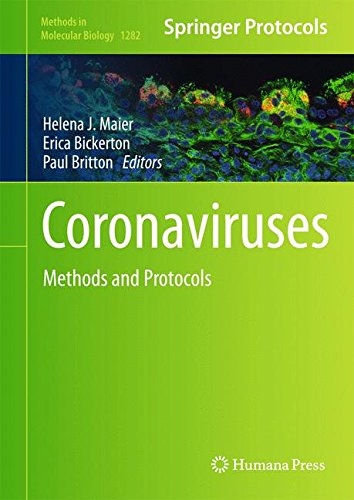 Coronaviruses Methods and Protocols