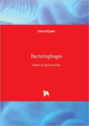 Bacteriophages By Ipek Kurtboke