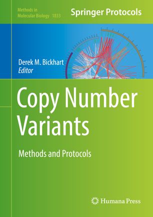 Copy Number Variants Methods and Protocols