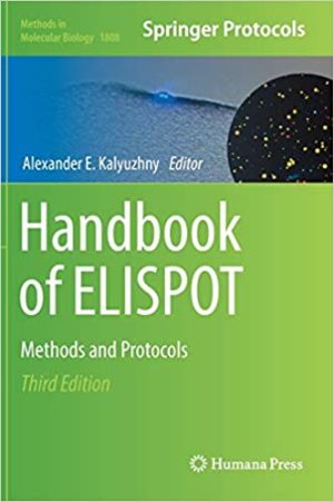 Handbook of ELISPOT Methods and Protocols 3rd Edition