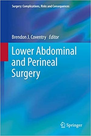 Lower Abdominal and Perineal Surgery