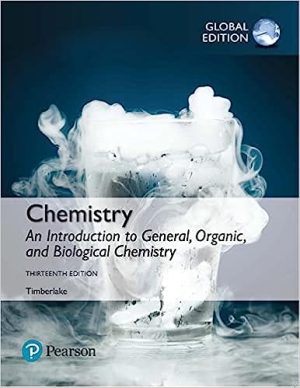 Chemistry An Introduction to General Organic and Biological Chemistry 13th Edition
