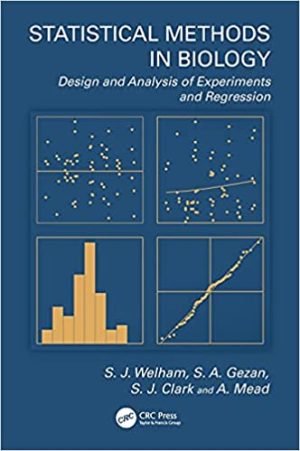 Statistical Methods in Biology Design and Analysis of Experiments and Regression