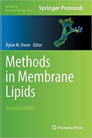 Methods in Membrane Lipids 2nd Edition