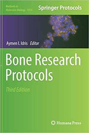 Bone Research Protocols 3rd Edition