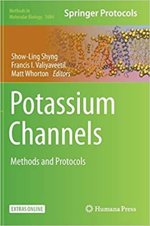 Potassium Channels Methods and Protocols By Show Ling Shyng