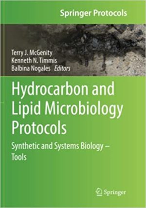 Hydrocarbon and Lipid Microbiology Protocols Synthetic and Systems Biology Tools