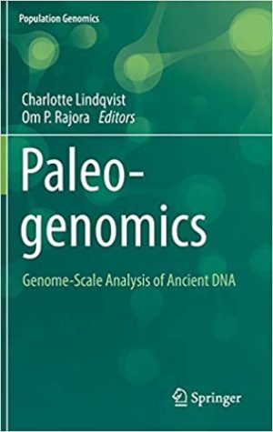 Paleogenomics Genome Scale Analysis of Ancient DNA