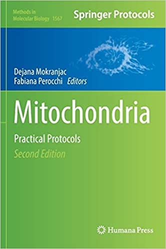 Mitochondria Practical Protocols 2nd Edition