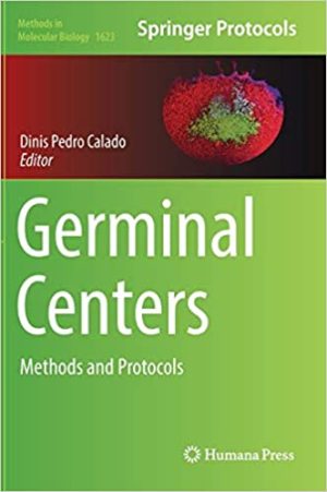 Germinal Centers Methods and Protocols