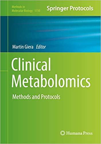 Clinical Metabolomics Methods and Protocols