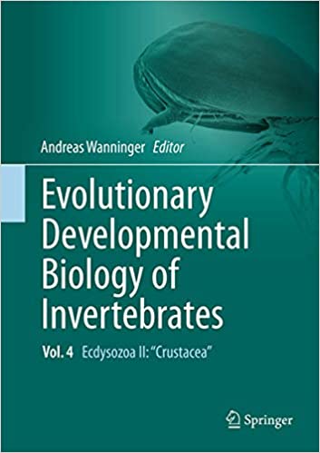 Evolutionary Developmental Biology of Invertebrates 4 Ecdysozoa II Crustacea