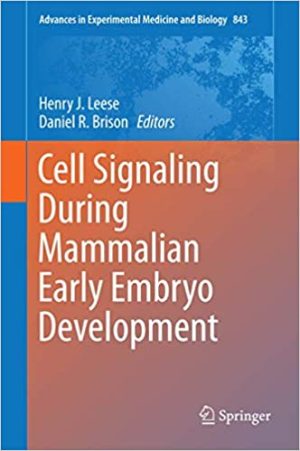 Cell Signaling During Mammalian Early Embryo Development