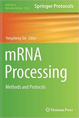 mRNA Processing Methods and Protocols