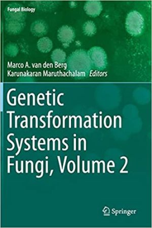 Genetic Transformation Systems in Fungi Volume 2
