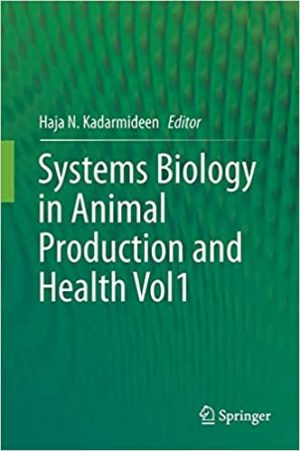 Systems Biology in Animal Production and Health Vol 1