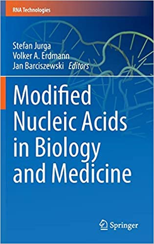 Modified Nucleic Acids in Biology and Medicine