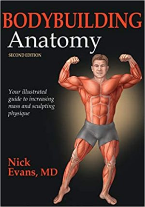 Bodybuilding Anatomy 2nd Edition