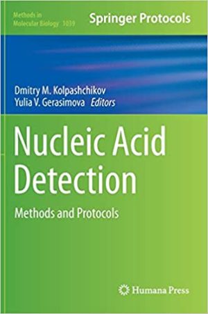 Nucleic Acid Detection Methods and Protocols