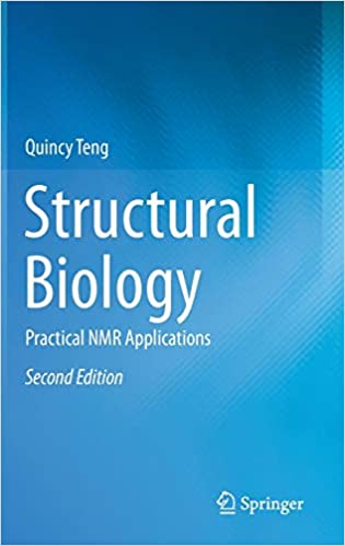 Structural Biology Practical NMR Applications
