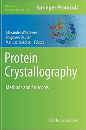 Protein Crystallography Methods and Protocols