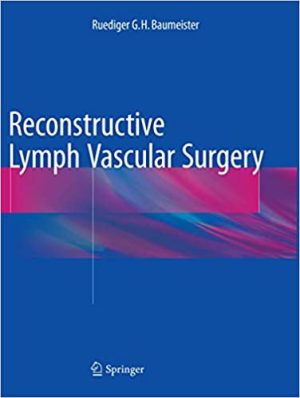 Reconstructive Lymph Vascular Surgery