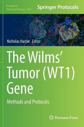 The Wilms Tumor WT1 Gene Methods and Protocols