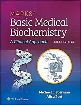 Marks Basic Medical Biochemistry A Clinical Approach 6th Edition