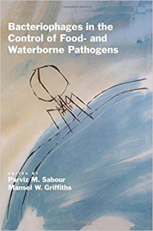 Bacteriophages in the Control of Food and Waterborne Pathogens
