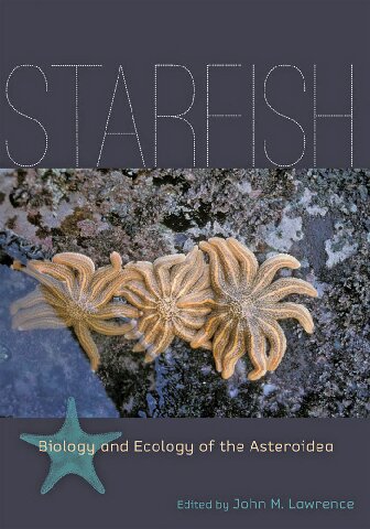 Starfish Biology and Ecology of the Asteroidea