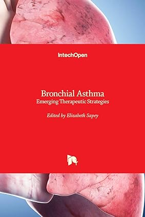 Bronchial Asthma Emerging Therapeutic Strategies