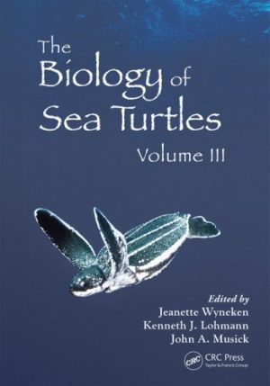 The Biology of Sea Turtles Volume III
