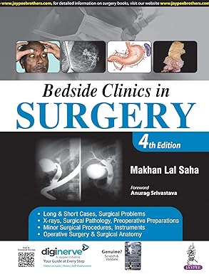 Bedside Clinics in Surgery By Makhan Lal Saha 4th Edition