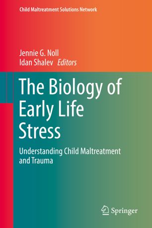 The Biology of Early Life Stress