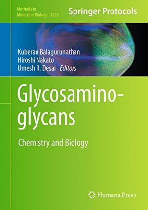 Glycosaminoglycans Chemistry and Biology