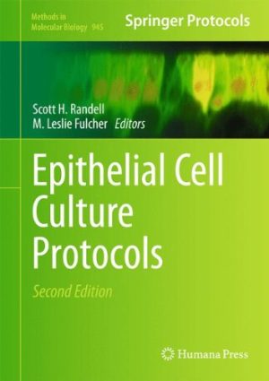 Epithelial Cell Culture Protocols 2nd Edition
