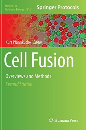 Cell Fusion Overviews and Methods 2nd Edition