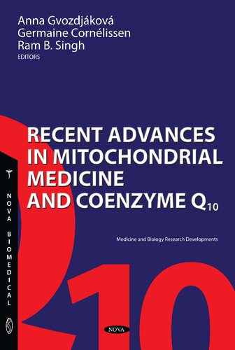 Recent Advances in Mitocondrial Medicine and Coenzyme Q10